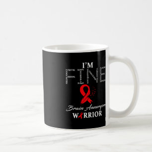 Brain Aneurysm Warrior I'm Fine Coffee Mug