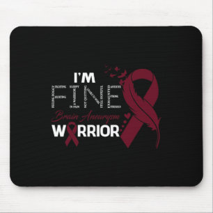 Brain Aneurysm Warrior I'm Fine Feather Mouse Pad