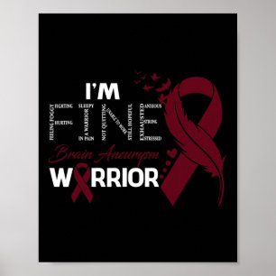 Brain Aneurysm Warrior I'm Fine Feather Poster