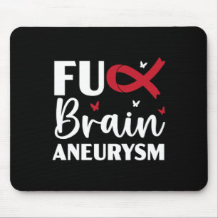 Brain Aneurysm Warrior Medical Condition Aneurysm  Mouse Pad