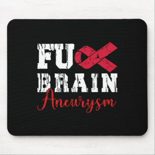 Brain Aneurysm Warrior Medical Condition Aneurysm  Mouse Pad