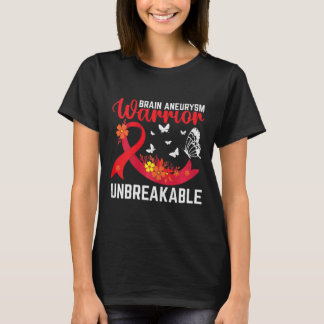 Brain Aneurysm Warrior Unbreakable Surgery Awarene T-Shirt
