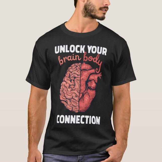 Brain Body Connection Neuroplasticity Quote retro T-Shirt (Front)