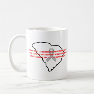Brain Cancer Awareness in South Carolina Coffee Mug