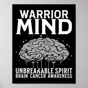 Brain Cancer Awareness Warrior Mind Brain Tumour A Poster