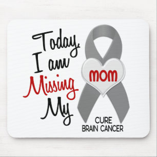 Brain Cancer Missing Miss My Mum 1 Mouse Pad