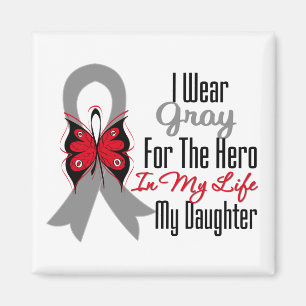 Brain Cancer Ribbon Hero My Daughter Magnet