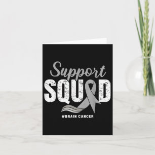 Brain Cancer Support Squad Grey Ribbon Brain Tumou Card