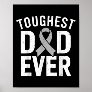 Brain Cancer Survivor Toughest Dad Ever Retro Vint Poster