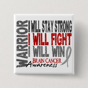 Brain Cancer Warrior 15 Cm Square Badge