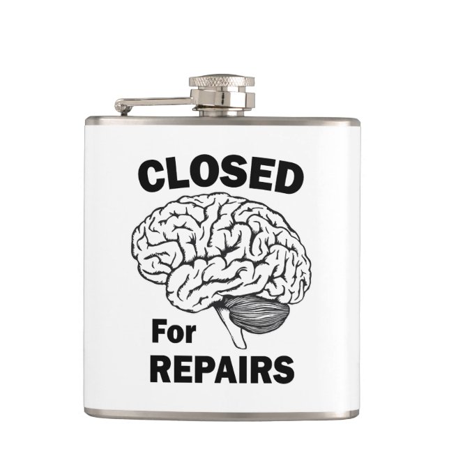Brain Closed For Repairs Hip Flask (Front)
