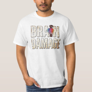 Brain Damage T-Shirt