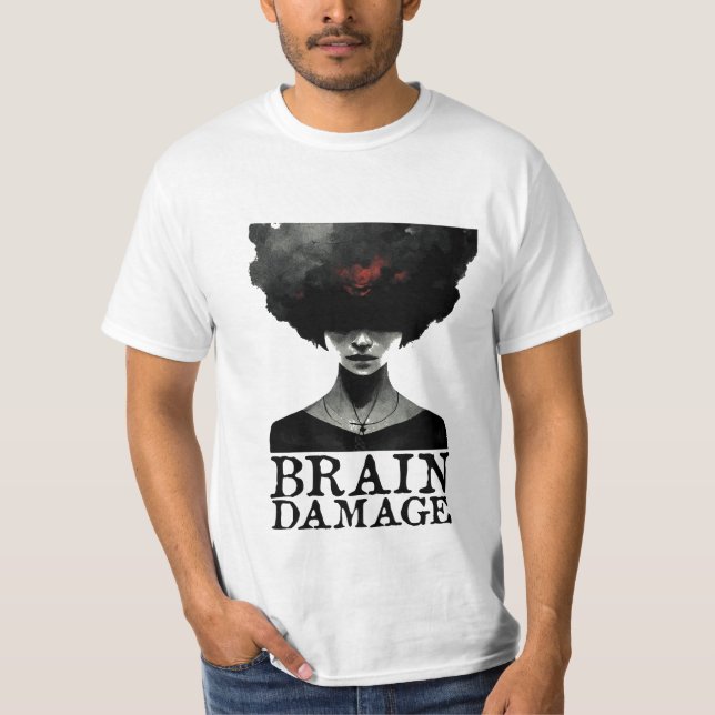 Brain damage T-shirt (Front)