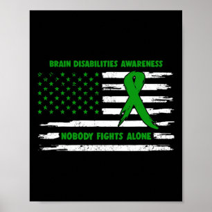 Brain Disabilities Awareness Nobody Fights Alone A Poster