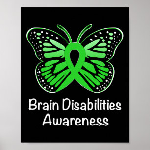 Brain Disabilities Awareness Warrior Support Green Poster