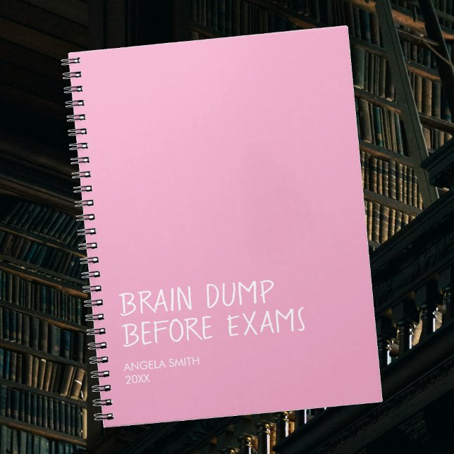 Brain Dump Before Exams – Funny Student Notebook,  Notebook (Creator Uploaded)