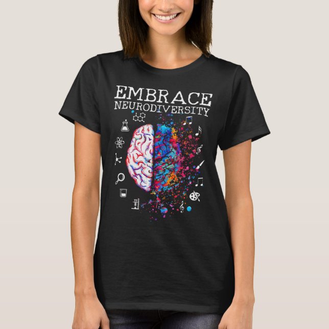 Brain Embrace Neurodiversity Autism Awareness Mont T-Shirt (Front)