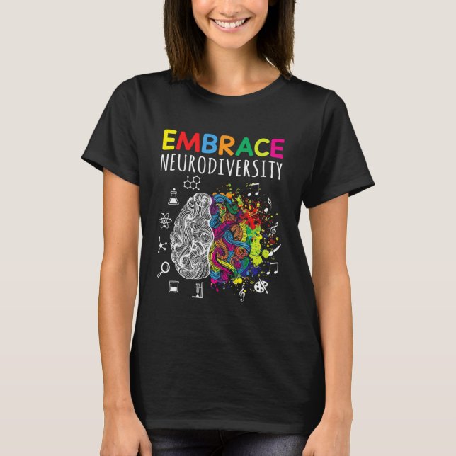 Brain Embrace Neurodiversity Autism Awareness Mont T-Shirt (Front)