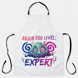Brain Fog Level: Expert – Perimenopause Humour Apron