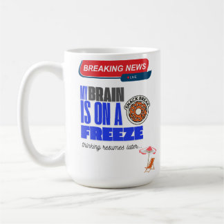Brain Freeze Coffee Mug