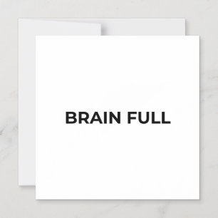 Brain Full Minimalist Typographic Magnetic  Invitation