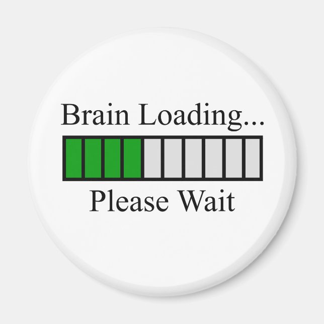 Brain Loading Bar Magnet (Front)