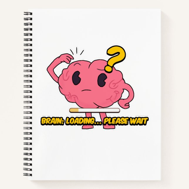 Brain Loading – Funny Cartoon Brain Design for Eve Notebook (Front)