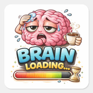 Brain Loading Funny Sticker Sticker