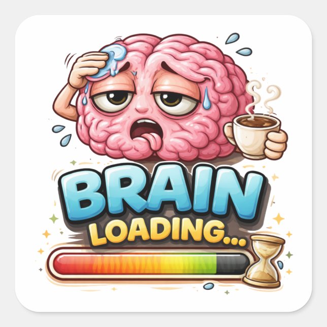 Brain Loading Funny Sticker Sticker (Front)