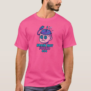 Brain Not Found – WiFi Error Head T-Shirt