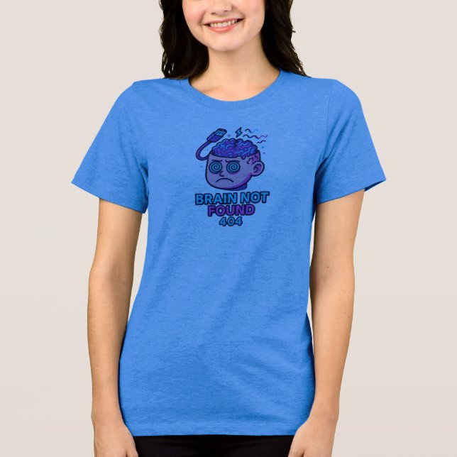 Brain Not Found – WiFi Error Head Tri-Blend Shirt (Front)