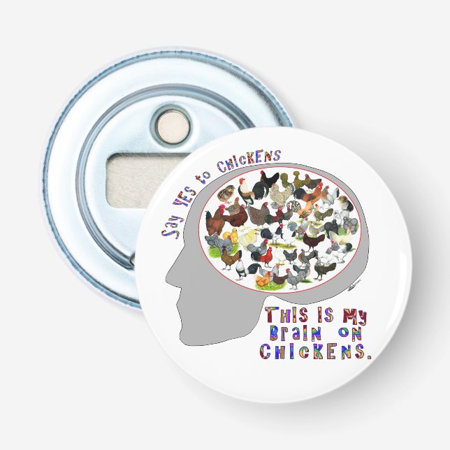 Brain On Chickens Bottle Opener (Front)