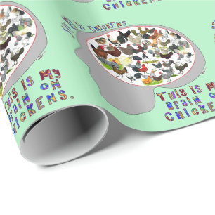 Brain On Chickens Wrapping Paper