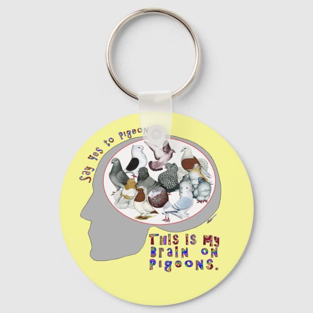 Brain On Pigeons Key Ring (Front)