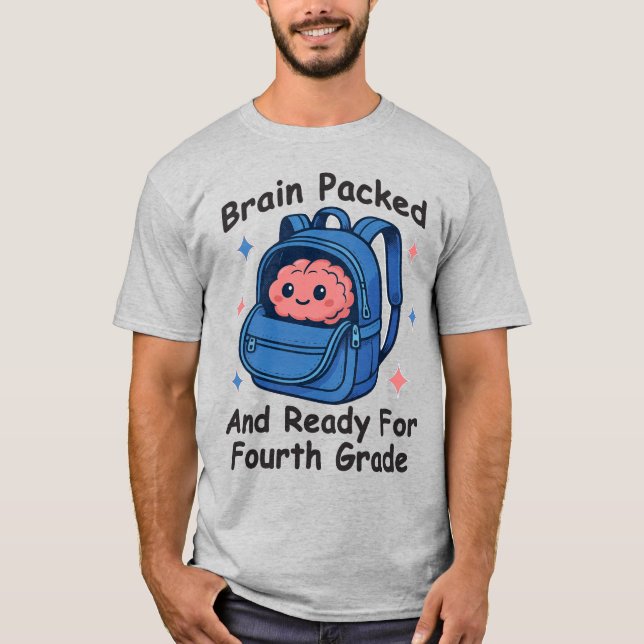 “Brain Packed and Ready For Fourth Grade” Brain T-Shirt (Front)