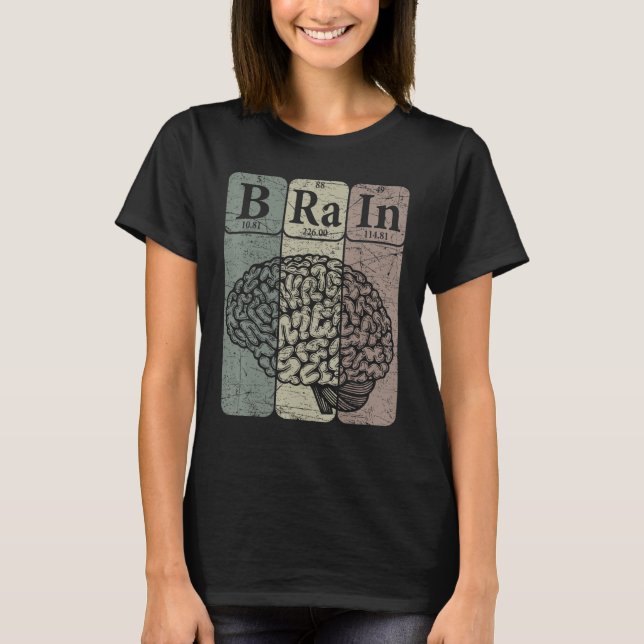 Brain Periodic Table Elements Neurologist Retro Ne T-Shirt (Front)