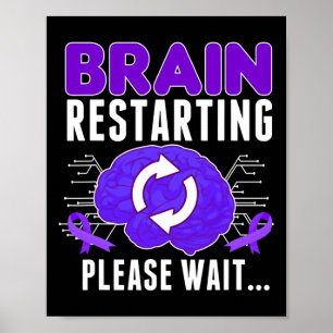 Brain Restarting - Epilepsy Purple Ribbon Men  Poster