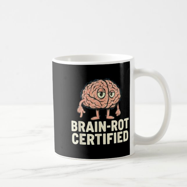 Brain-rot Certified Funny Gamer Hilarious Meme Gif Coffee Mug (Right)