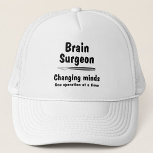 Brain Surgeon  Trucker Hat