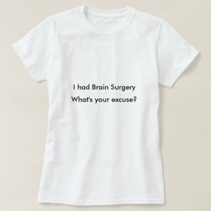 Brain Surgery Awareness T-shirt
