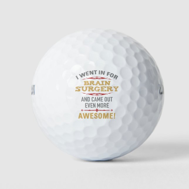 Brain Surgery Recovery Humour Golf Balls (Front)