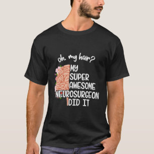 Brain Surgery Recovery Survivor Brain Cancer Suppo T-Shirt
