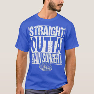 BRAIN SURGERY TShirt Funny Survivor Post Tumour