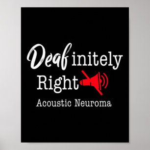 Brain Tumour Awareness Grey Ribbon Deafinitely Rig Poster
