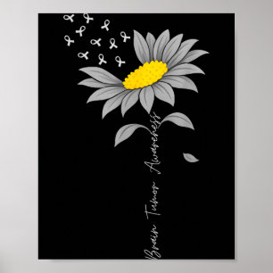 Brain tumour awareness sunflower grey ribbon brain poster