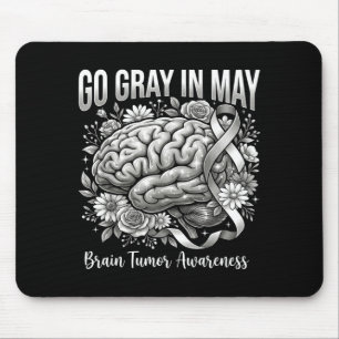 Brain tumour awareness wear grey in may strong mouse pad