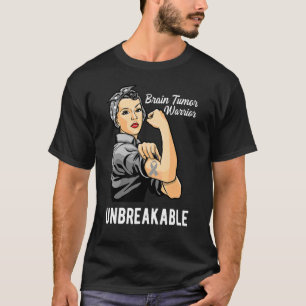 Brain Tumour Warrior Unbreakable Women Brain Tumou T-Shirt
