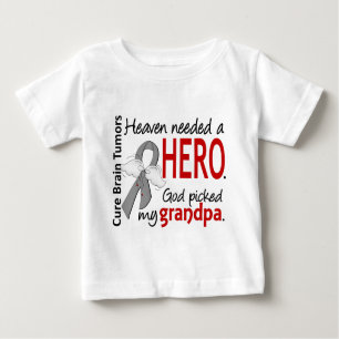 Brain Tumours Heaven Needed a Hero Grandpa Baby T-Shirt