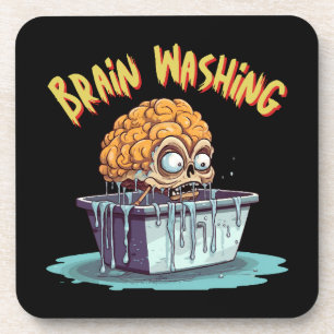 Brain Washing Coaster