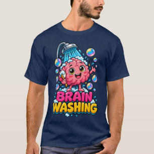 Brain Washing Funny Kawaii Brain Pun T-Shirt